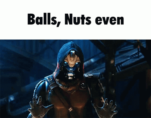 Balls Nuts GIF - Balls Nuts Cayde6 GIFs