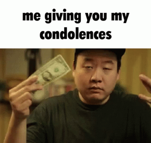 Condolences Money GIF - Condolences Money Dollar GIFs