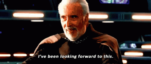 Ive Been Looking Forward To This Dooku GIF - Ive Been Looking Forward To This Dooku Revenge GIFs