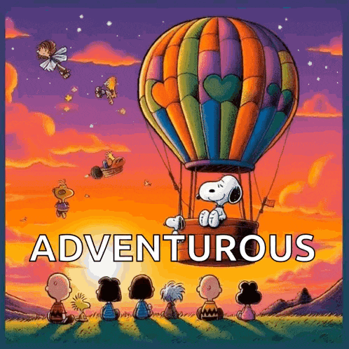a cartoon of snoopy and his friends in a hot air balloon with the words adventurous below them