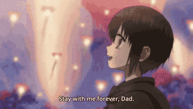 Dad Stay With Me Forever Dad GIF - Dad Stay With Me Forever Dad Together Forever GIFs