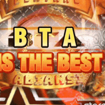 a poster that says bta is the best