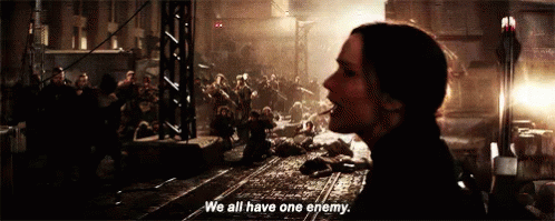 We All Have One Enemy GIF - We All Have One Enemy Katniss Everdeen Jennifer Lawrence GIFs