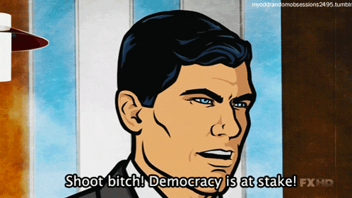 archer says shoot bitch democracy is at stake on fx hd