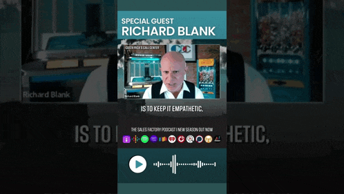 special guest richard blank is to keep it empathic the sales factory podcast