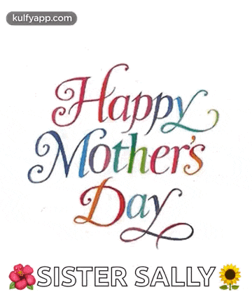 a happy mother 's day greeting card with hearts and flowers for sister sally