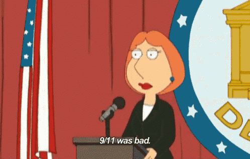 lois griffin from family guy is giving a speech and says 9/11 was bad