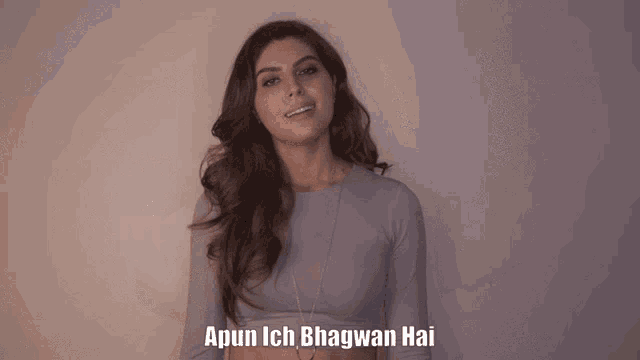 a woman with her arms outstretched and the words apun ich bhagwan hai written below her
