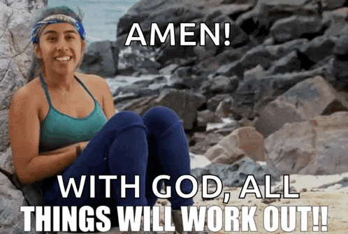 amen with god all things will work out
