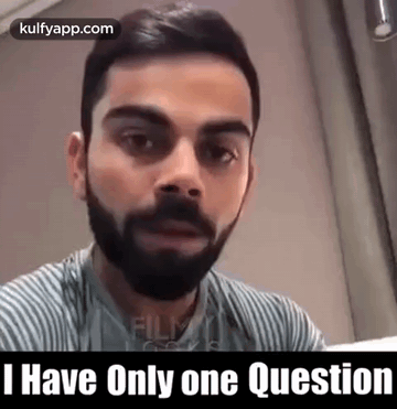 I Have Only One Question.Gif GIF - I Have Only One Question Virat Virat Kohli GIFs