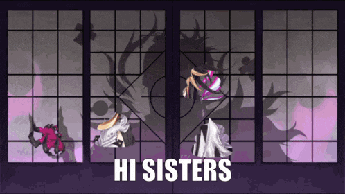 a poster that says hi sisters on it with a purple background