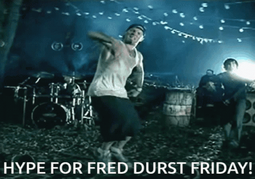 Fred Durst Friday Limp Bizkit GIF - Fred Durst Friday Limp Bizkit Hype GIFs