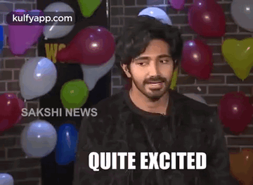 Quite Excited.Gif GIF - Quite Excited Chaitanya Trending GIFs