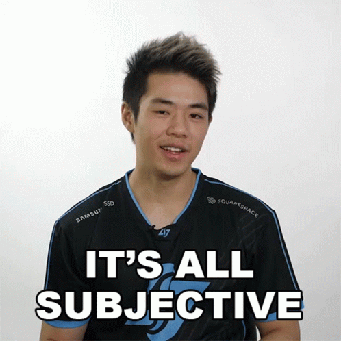 Its All Subjective Smoothie GIF - Its All Subjective Smoothie Clg GIFs