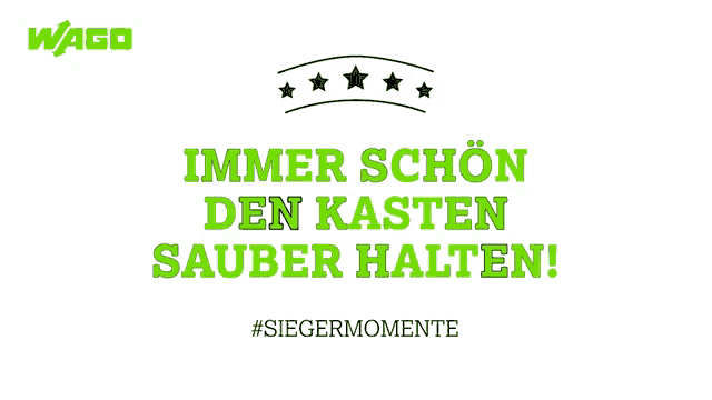 a green sign that says immer schon den kasten sauber halten on it