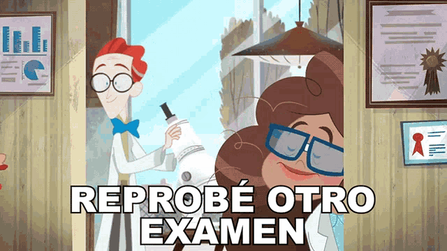 a cartoon of a man holding a microscope next to a woman with the words reprobe otro examen below them