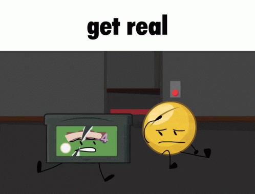 Get Real Get GIF - Get Real Get Real GIFs