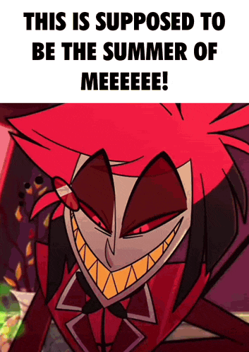 this is supposed to be the summer of meeeee