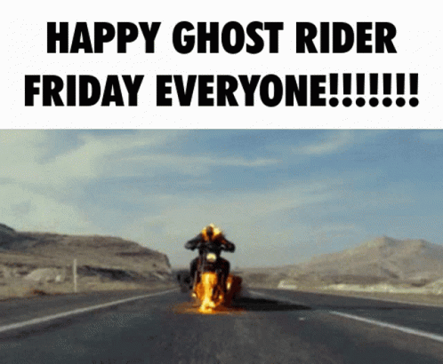 Ghost Rider Ghost Rider Friday GIF - Ghost Rider Ghost Rider Friday Friday GIFs