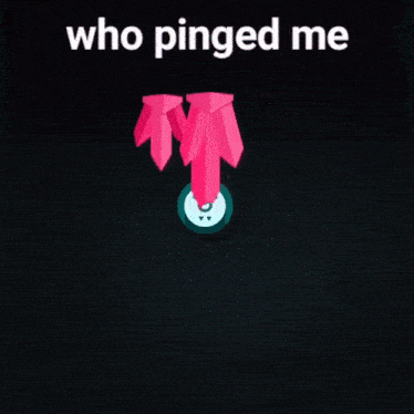 a poster that says who pinged me with a pink circle