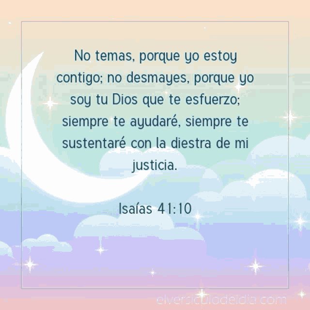 a bible verse from isaias 41:10 is displayed on a cloudy background