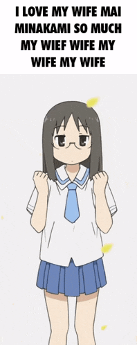 a cartoon of a girl with glasses says i love my wife mai minami so much