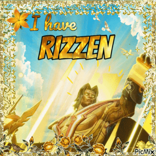 a picture of a man with the words i have rizzen