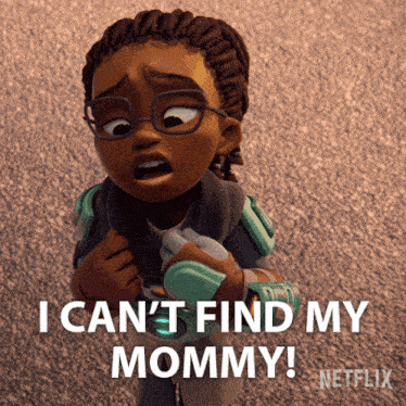 I Cant Find My Mommy Lisa GIF - I Cant Find My Mommy Lisa My Dad The Bounty Hunter GIFs
