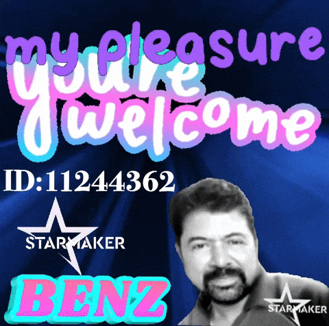 a sign that says " my pleasure you are welcome "