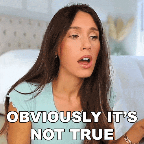 Obviously It'S Not True Shea Whitney GIF - Obviously It'S Not True Shea Whitney It'S A Lie GIFs