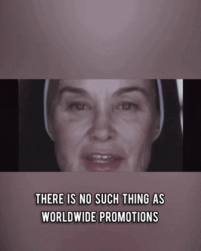 a picture of a nun with the words there is no such thing as worldwide promotions