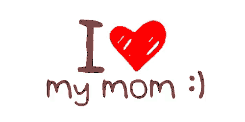 a drawing of a heart with the words " i love my mom " below it