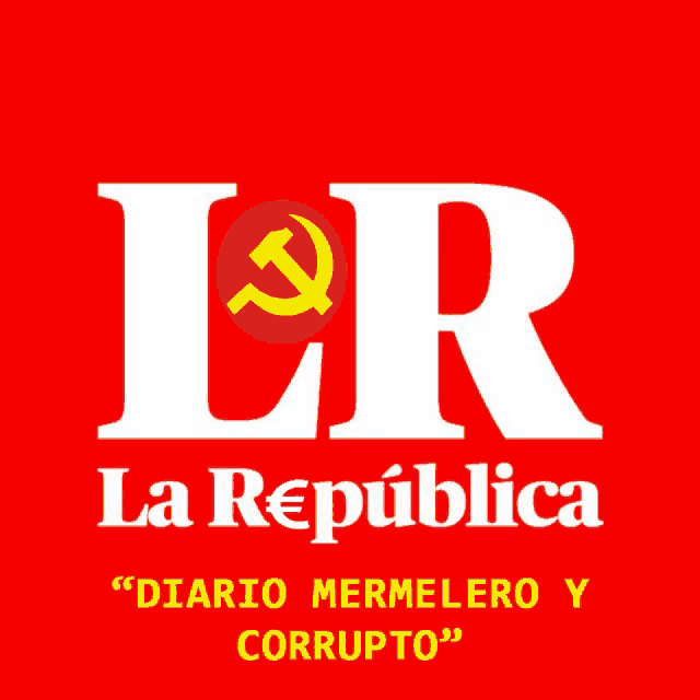 lr la republica diario mermelero y corrupto on a red background