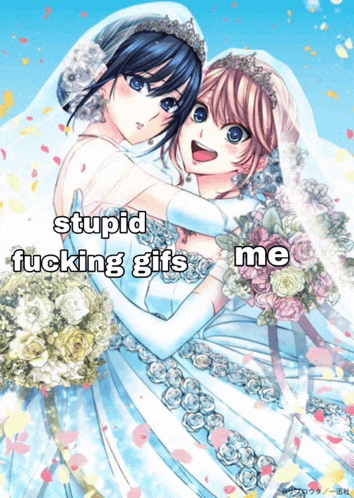 a couple of anime girls hugging each other with the caption stupid fucking gifs