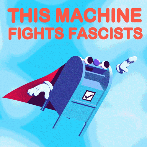 This Machine Fights Fascists Usps GIF - This Machine Fights Fascists Usps Mail Box GIFs