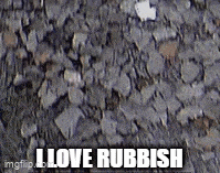 a pile of rocks with the words i love rubbish above it