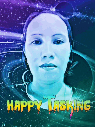 a picture of a woman with the words happy tasking written on it