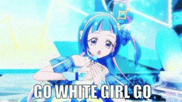 a picture of a girl with the words go white girl go below her