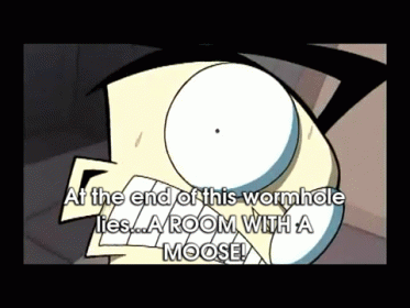 A Room With A Moose GIF - Invader Zim Room With A Moose Wormhole GIFs