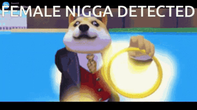 a doge wearing a suit and tie is holding a ring with the words female nigga detected behind him