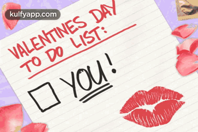 a valentines day to do list with a check mark on you