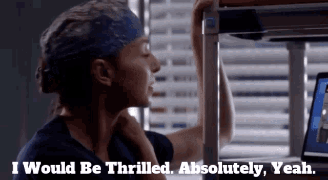 a woman with a bandana on her head says i would be thrilled