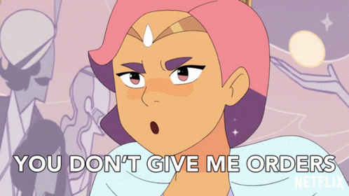 You Dont Give Me Orders Glimmer GIF - You Dont Give Me Orders Glimmer Shera And The Princesses Of Power GIFs