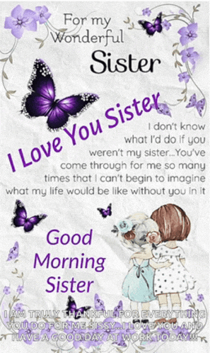 a poster that says for my wonderful sister