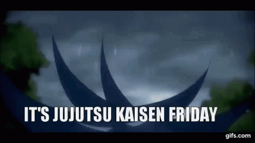 Jujutsu Kaisen Friday Jjk Friday GIF - Jujutsu Kaisen Friday Jujutsu Kaisen Jjk Friday GIFs