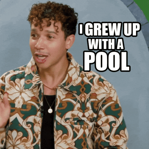 a man wearing a floral shirt says i grew up with a pool