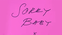 Sorry Baby Love Notes GIF - Sorry Baby Love Notes Sorry Note GIFs