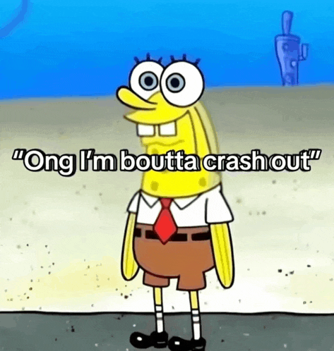spongebob says " ong i 'm boutta crash out " while standing on the beach