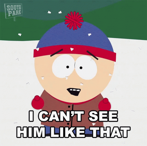 I Cant See Him Like That Stan Marsh GIF - I Cant See Him Like That Stan Marsh South Park GIFs