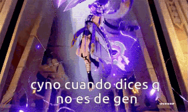 a picture of a video game character with the words cyno cuando dices a no es de gen on it